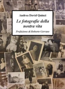 Le fotografie della nostra vita