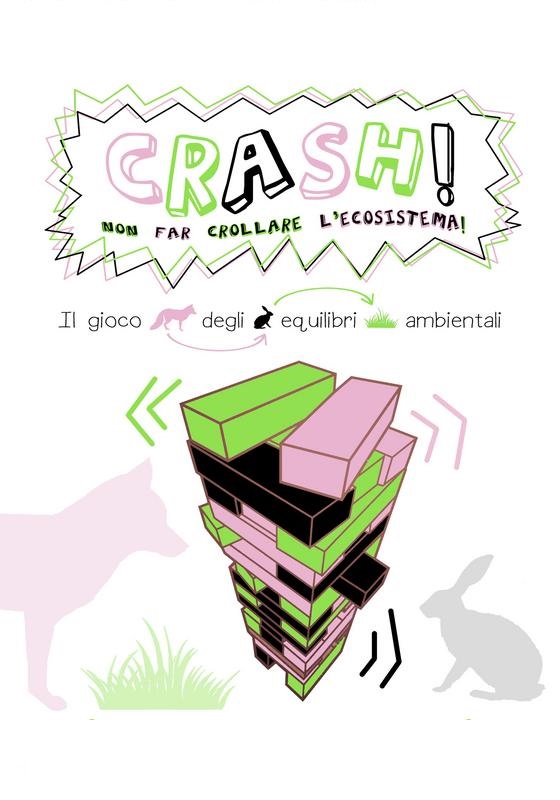 CRASH! NON FAR CROLLARE L'ECOSISTEMA