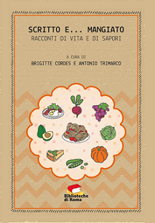 Scritto e…mangiato. Racconti di vita e di sapori
