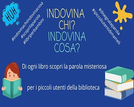 Indovina chi? Indovina cosa?