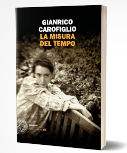 La misura del tempo di Gianrico Carofiglio