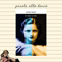 La parola alle donne. Letteratura al femminile