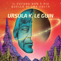 Il futuro non è più quello di una volta