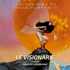 Il futuro non &egrave; pi&ugrave; quello di una volta