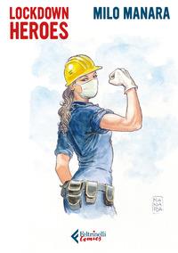 Lo avete letto? - Lockdown heroes -