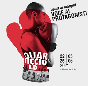 Sport ai margini. Voce ai protagonisti