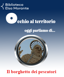 Occhio al territorio: Il borghetto dei pescatori