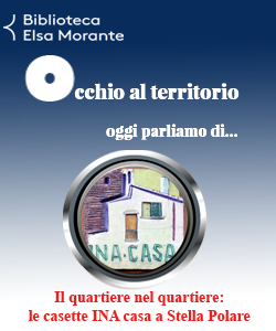 Il quartiere nel quartiere: le casette INA casa a Stella Polare 1949-54 (M. De Renzi, S. Muratori)