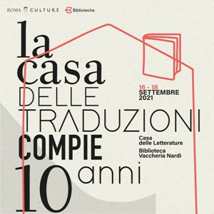 Decennale della Casa delle Traduzioni