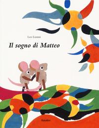 Lo avete letto? -Il sogno di Matteo-