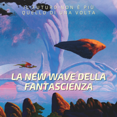 Il futuro non &egrave; pi&ugrave; quello di una volta