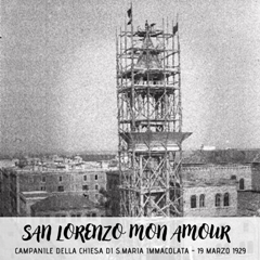 San Lorenzo mon amour