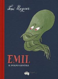 Lo avete letto? - Emil, il polpo gentile -