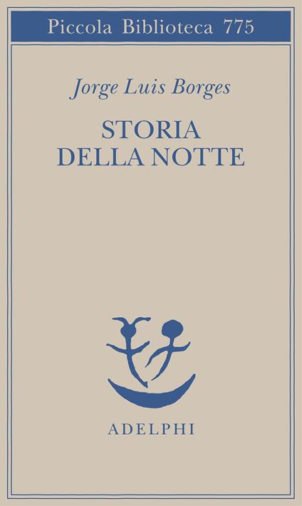 La storia della notte di Jorge L. Borges