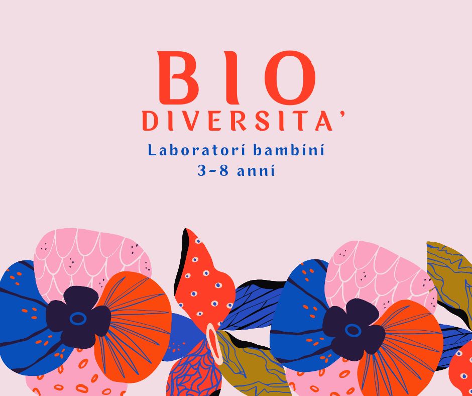 Alla scoperta dell’incredibile tesoro della Biodiversità