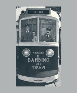 Staffette di Memoria: Il bambino del tram