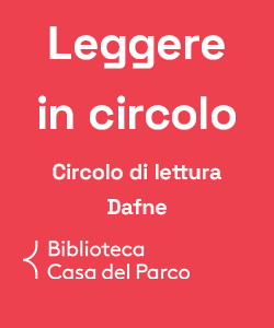 Leggere in circolo: circolo di lettura “Dafne”