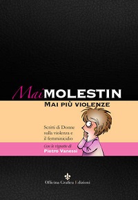 MaiMolestin Donne contro il femminicidio