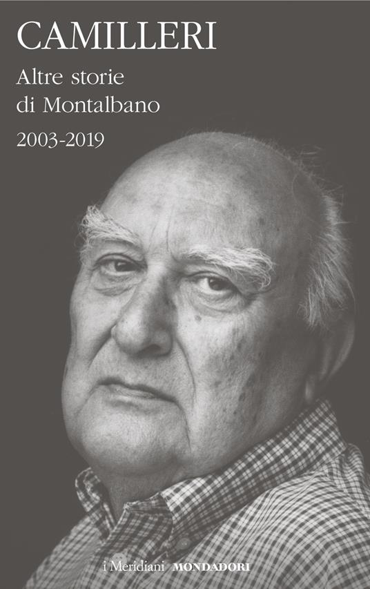 Altre storie di Montalbano. 2003 - 2019