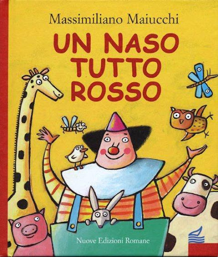 Un naso tutto rosso. Rime,birilli e...fantasticherie