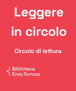 Leggere in circolo: appuntamento con il circolo di lettura della Biblioteca Enzo Tortora