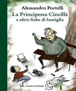 La Principessa Cincillà e altre fiabe di famiglia