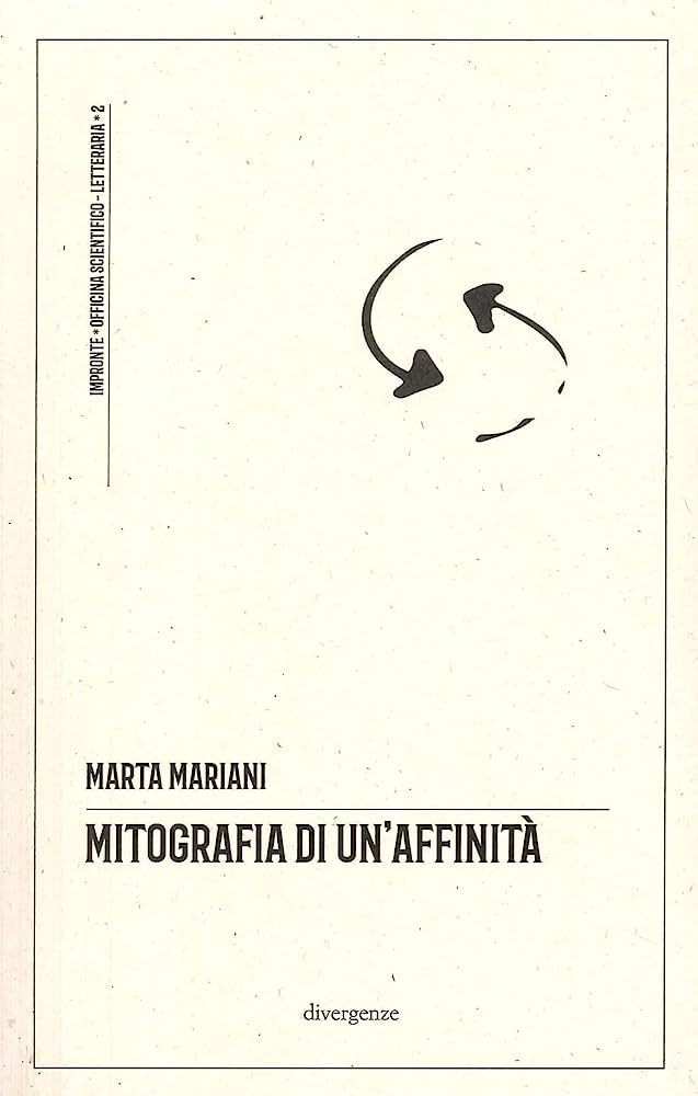 Mitografia di un'affinit&agrave;