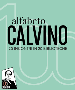 Alfabeto Calvino - 20 incontri in 20 biblioteche