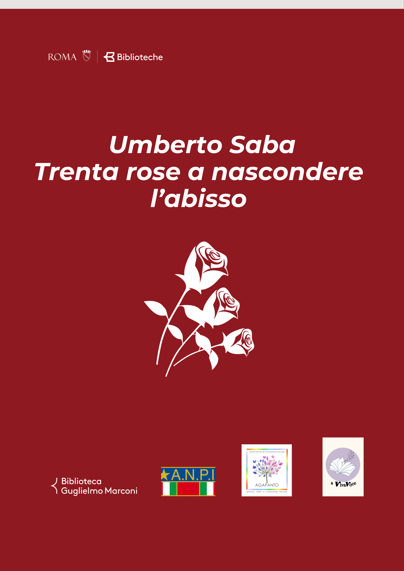 Umberto Saba. Trenta rose a nascondere l'abisso