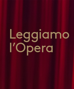 Europa InCanto: “Leggiamo l’Opera”