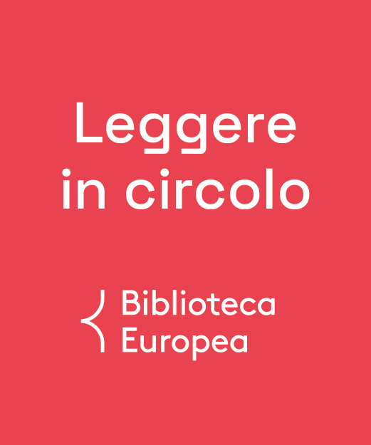 Il Circolo di lettura della Biblioteca Europea