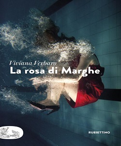 La rosa di Marghe di Viviana Verbaro