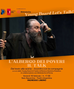 Dal testo alla scena: “L’albergo dei poveri”