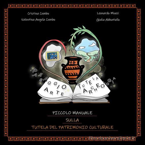 Piccolo manuale sulla tutela del patrimonio culturale