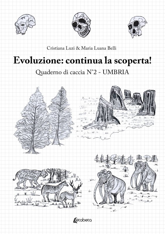 Evoluzione: continua la scoperta!