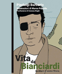 Vita da Bianciardi