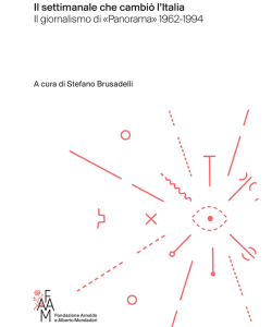 Il settimanale che cambi&ograve; l&rsquo;Italia. Il giornalismo di &laquo;Panorama&raquo; 1962-1994