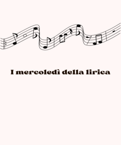 I mercoledì della lirica