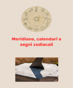 Meridiane, calendari e segni zodiacali