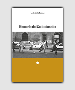 Memorie del Settantasette