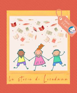 Le storie di Loredana