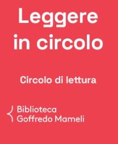 Appuntamento con il Circolo di lettura