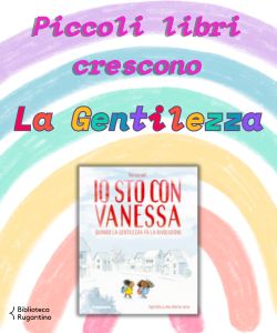 Piccoli libri crescono: La gentilezza