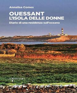 Ouessant. L'isola delle donne