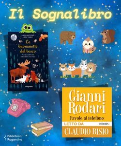 Il Sognalibro_Favole nel bosco e favole al telefono!