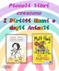 Piccoli libri crescono: I diritti degli uomini e degli animali