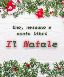 Uno, nessuno e cento libri: Natale