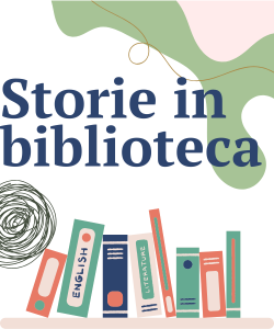 Storie in biblioteca