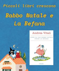 Piccoli libri crescono: Capodanno aspettando la Befana!