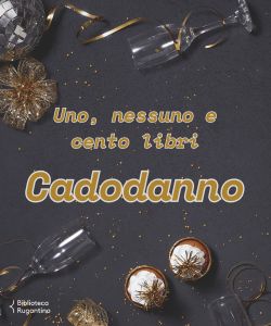 Uno, nessuno e cento libri_Capodanno
